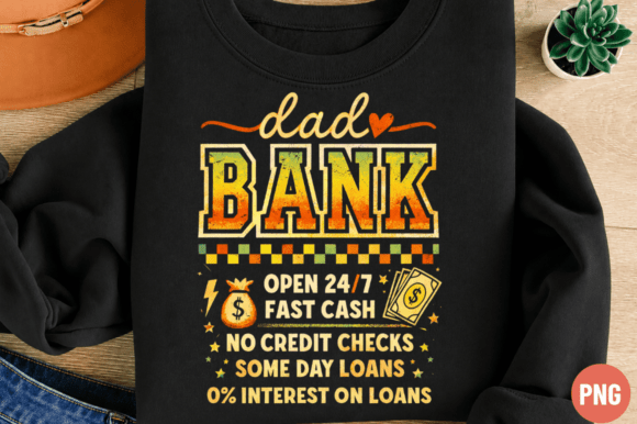 Evaluating the Dad Bank Funny Retro PNG for Sublimation Projects